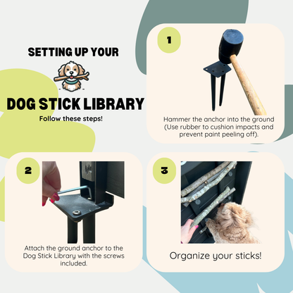 Step-by-step installation diagram for Dog Stick Library ground anchor
